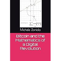 Bitcoin and the Mathematics of a Digital Revolution Bitcoin and the Mathematics of a Digital Revolution Paperback