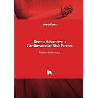 Recent Advances in Cardiovascular Risk Factors
