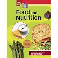 Food And Nutrition (Science News for Kids) Food And Nutrition (Science News for Kids) Library Binding