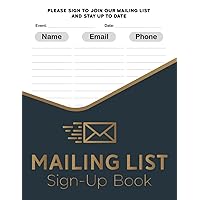 Mailing List Sign Up Book | Event Register Log Book To Collect Visitors' Names, Emails, And Phone Numbers | Corporate Email List | Business Email Address List | 8.5-inch X 11