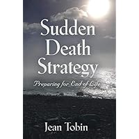 Sudden Death Strategy Sudden Death Strategy Kindle Paperback