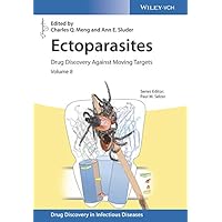 Ectoparasites: Drug Discovery Against Moving Targets (Drug Discovery in Infectious Diseases) Ectoparasites: Drug Discovery Against Moving Targets (Drug Discovery in Infectious Diseases) Kindle Hardcover Paperback