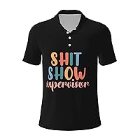 Shit Show Supervisor Men's Polo Shirts Casual Golf Shirts for Men