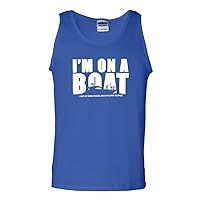 I'm On A Boat Funny Adult Tank Top