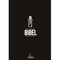 Die Bibel: Neues Testament: Jesus would love it! (German Edition) Die Bibel: Neues Testament: Jesus would love it! (German Edition) Kindle