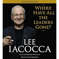 Where Have All the Leaders Gone? Where Have All the Leaders Gone? Audible Audiobook Hardcover Kindle Paperback Audio CD