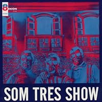 Som Tres Show Som Tres Show Audio CD MP3 Music