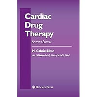 Cardiac Drug Therapy (Contemporary Cardiology) Cardiac Drug Therapy (Contemporary Cardiology) Kindle Hardcover