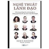 How to Lead: Wisdom from the World's Greatest Ceos, Founders, and Game Changers (Vietnamese Edition)