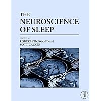 The Neuroscience of Sleep The Neuroscience of Sleep Kindle Hardcover Paperback