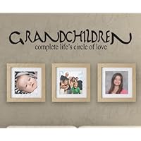 Grandchildren Complete Life's Circle of Love - Grandparents Grandma Grandkids Family Love - Decorative Adhesive Vinyl Lettering, Decoration Quote, Large Wall Decal Saying, Sticker Graphic Art Mural Letters Decor