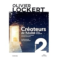 Créateurs de Réalité Tome 2 - Joyau intérieur (French Edition) Créateurs de Réalité Tome 2 - Joyau intérieur (French Edition) Kindle Paperback