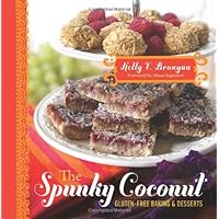 The Spunky Coconut Gluten-Free Baked Goods and Desserts: Gluten Free, Casein Free, and Often Egg Free by Brozyna, Kelly V. (2010) Paperback The Spunky Coconut Gluten-Free Baked Goods and Desserts: Gluten Free, Casein Free, and Often Egg Free by Brozyna, Kelly V. (2010) Paperback Paperback Mass Market Paperback
