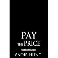 Pay the Price: A Dark New Adult Romance