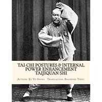 Tai-Chi Power Enhancement & Postures ~ Taijiquan Shi Tai-Chi Power Enhancement & Postures ~ Taijiquan Shi Paperback