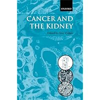 Cancer and the Kidney Cancer and the Kidney Hardcover