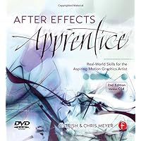 After Effects Apprentice After Effects Apprentice Paperback