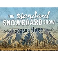 The Standard Snowboard Show - Season 3