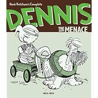 Hank Ketcham's Complete Dennis the Menace 1953-1954 (Vol. 2) Hank Ketcham's Complete Dennis the Menace 1953-1954 (Vol. 2) Hardcover
