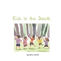 Kids in the South Kids in the South Paperback