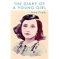 The Diary of a Young Girl: The Definitive Edition The Diary of a Young Girl: The Definitive Edition Audible Audiobook Kindle Paperback Mass Market Paperback Hardcover Preloaded Digital Audio Player Board book