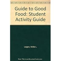 Guide to Good Food Guide to Good Food Paperback Hardcover Loose Leaf Audio CD Multimedia CD