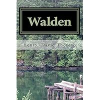 Walden: or, Life in the Woods Walden: or, Life in the Woods Paperback Kindle Audible Audiobook Hardcover Mass Market Paperback MP3 CD