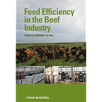 Feed Efficiency in the Beef Industry Feed Efficiency in the Beef Industry eTextbook Hardcover