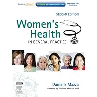 Women's Health in General Practice Women's Health in General Practice Kindle Paperback Digital
