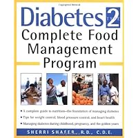 Diabetes Type 2: Complete Food Management Program Diabetes Type 2: Complete Food Management Program Paperback