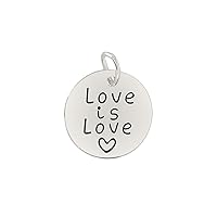 Silver Love is Love Circle Charm - LGBTQ Gay Pride Perfect for Jewelry Making, Bracelets, Necklaces, DIY Projects and Gift-Giving