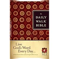 The Daily Walk Bible NLT The Daily Walk Bible NLT Hardcover