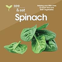 SEE & EAT Spinach: Helping your little ones to know and love their vegetables (SEE & EAT Vegetables) SEE & EAT Spinach: Helping your little ones to know and love their vegetables (SEE & EAT Vegetables) Paperback