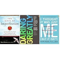 Brene Brown's 3 Book set: I Thought It Was Just Me (but it isn't):Daring Greatly:Gifts of Imperfection:Brene Brown