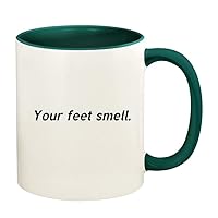 Your feet smell - 11oz Ceramic Colored Handle and Inside Coffee Mug Cup, Green