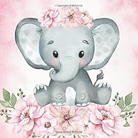 Welcome Baby: Baby Shower Guest Book Cute Baby Elephant Floral Theme (With Bonus Gift Log, Size 8.5x8.5)