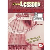 First Lessons Flatpicking Guitar First Lessons Flatpicking Guitar Paperback Kindle