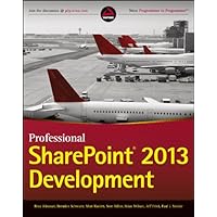 Professional SharePoint 2013 Development Professional SharePoint 2013 Development Kindle Paperback