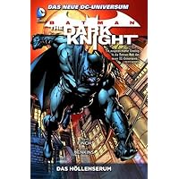 Batman: The Dark Knight 01: Das Höllenserum Batman: The Dark Knight 01: Das Höllenserum Paperback Kindle