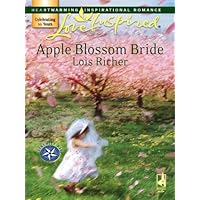 Apple Blossom Bride (Serenity Bay Book 2) Apple Blossom Bride (Serenity Bay Book 2) Kindle Hardcover Mass Market Paperback