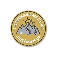 Mountains Calling Sign, The Mountains Are Calling And I Must Go, Mountaineer Mountain Climbing Aluminum Sign - 24-inch Circle