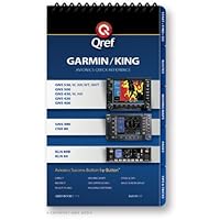 Garmin/King Combo GNS 430/530/480/KLN94 Qref Checklist (Qref Avionics Quick Reference) Garmin/King Combo GNS 430/530/480/KLN94 Qref Checklist (Qref Avionics Quick Reference) Spiral-bound