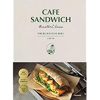 Cafe Sandwich Master Class (Korean Edition)