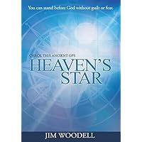 Heaven’S Star: Check This Ancient Gps Heaven’S Star: Check This Ancient Gps Kindle Hardcover Paperback