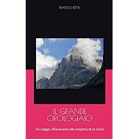 IL GRANDE OROLOGIAIO (Italian Edition) IL GRANDE OROLOGIAIO (Italian Edition) Paperback Kindle