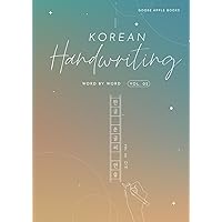 Korean Handwriting: Word By Word Korean Handwriting: Word By Word Paperback Kindle