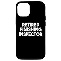 iPhone 12/12 Pro Retired Finishing Inspector Case