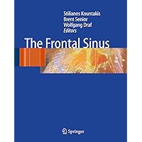 The Frontal Sinus The Frontal Sinus Kindle Hardcover Paperback