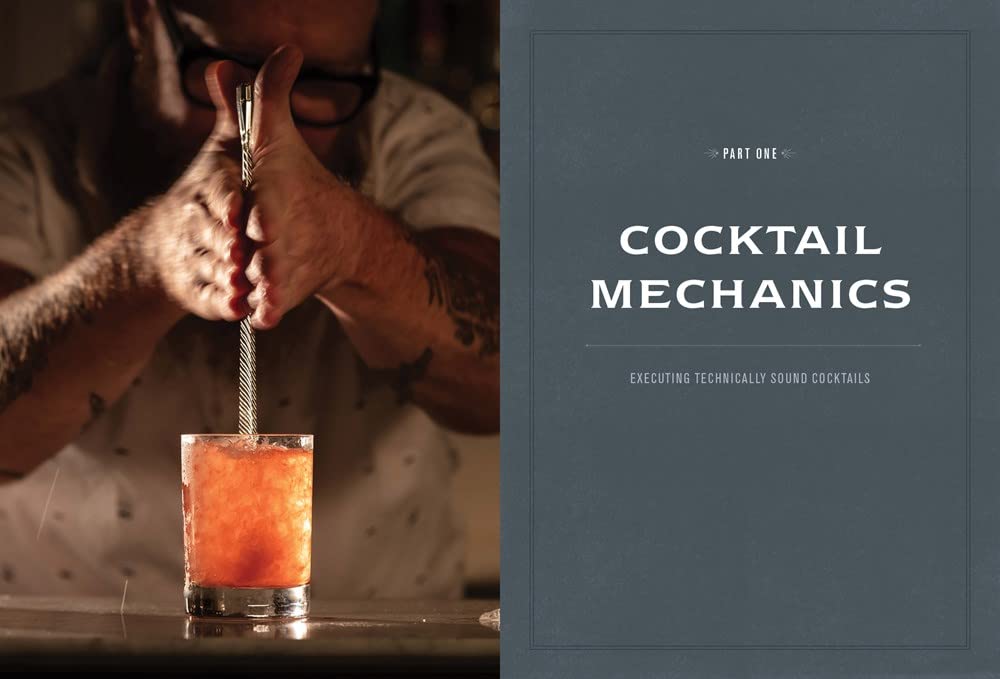 The Bartender's Manifesto: How to Think, Drink, and Create Cocktails Like a Pro