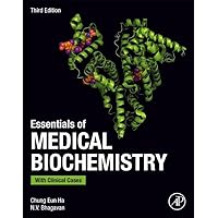 Essentials of Medical Biochemistry: With Clinical Cases Essentials of Medical Biochemistry: With Clinical Cases Paperback Kindle